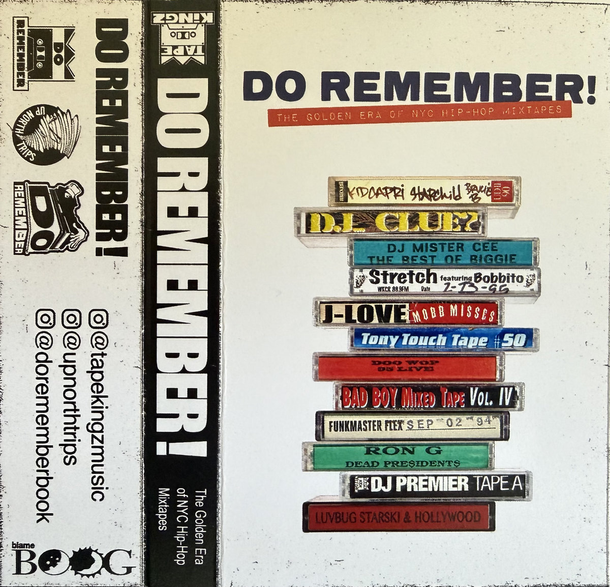 Do Remember ! | The Golden Era of NYC Hip-Hop Mixtapes | Tape Kingz Music