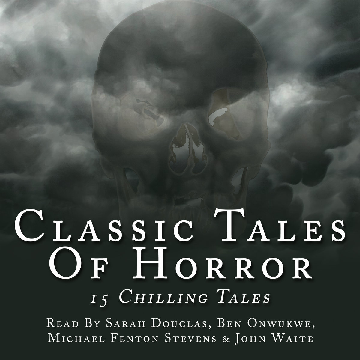 Ben　Waite,　Classic　Horror　Onwukwe　Michael　Vol.1　Spokenworld　Audio　John　Of　Douglas,　Fenton-Stevens,　Tales　Sarah