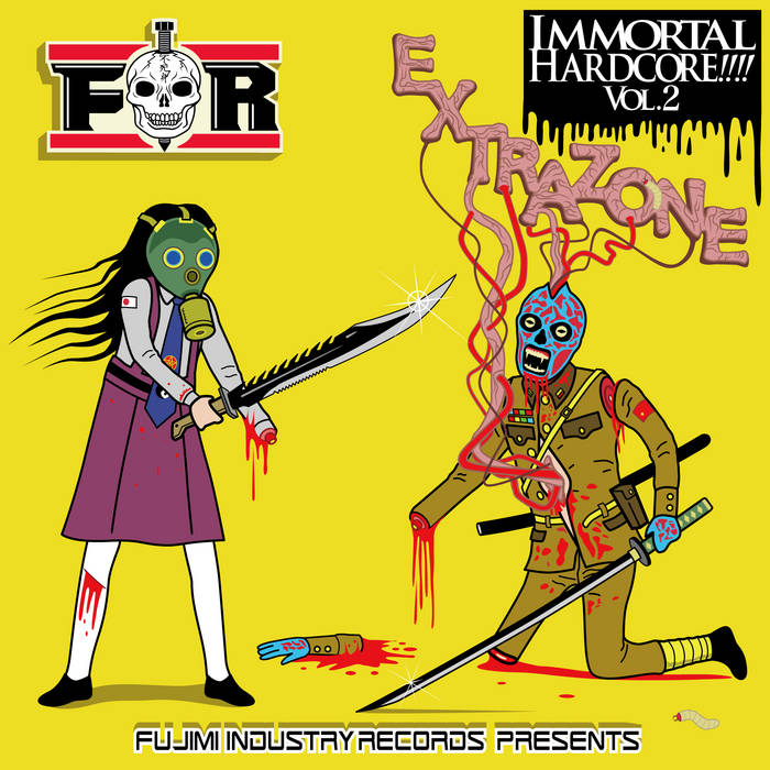 IMMORTAL HARDCORE!!!! Vol.2 -EXTRAZONE- | V.A. | Fujimi