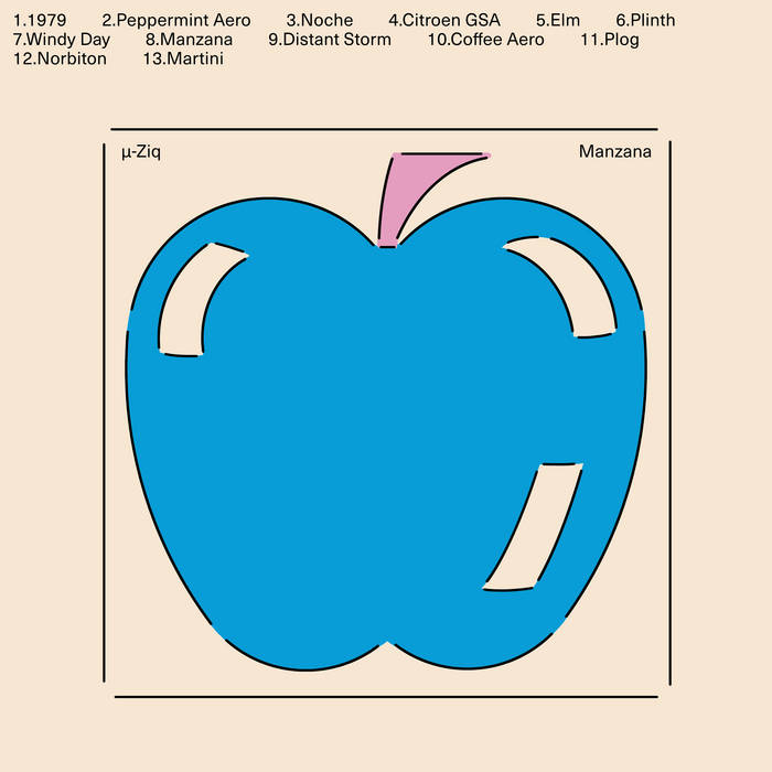 manzana Manzana | µ-Ziq | Mike Paradinas