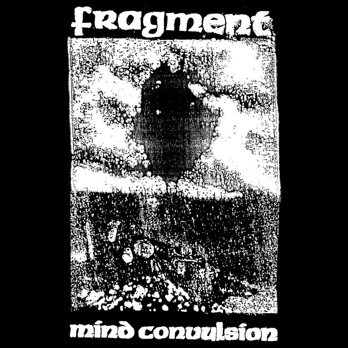 Mind Convulsion FRAGMENT