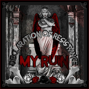 My Ruin — Declaration Of Resistance