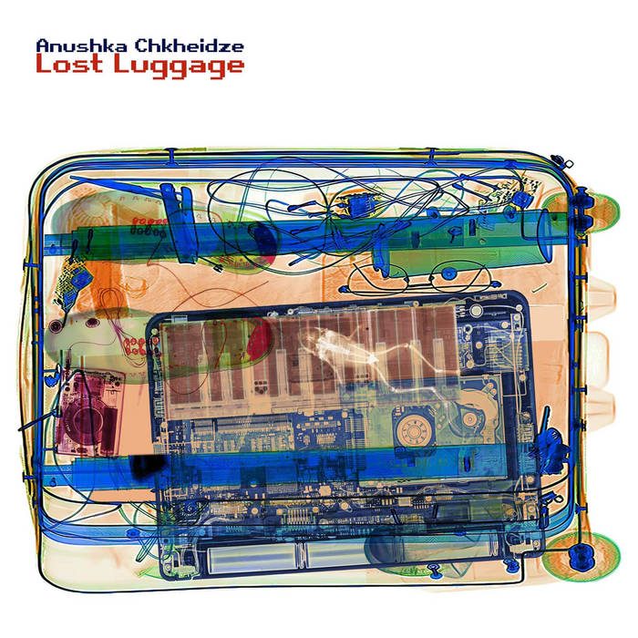Lost Luggage Anushka Chkheidze