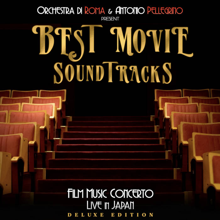Best Movie Soundtracks Film Music Concerto (Deluxe Edition