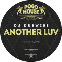 DJ DUBWISE - Another Luv [PHR285] cover art