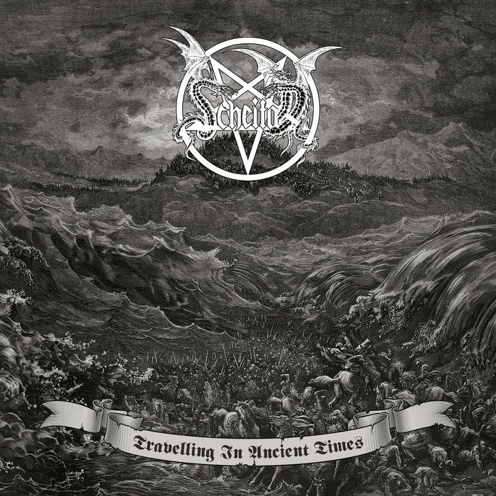 Travelling in Ancient Times (Black Metal) | Scheitan