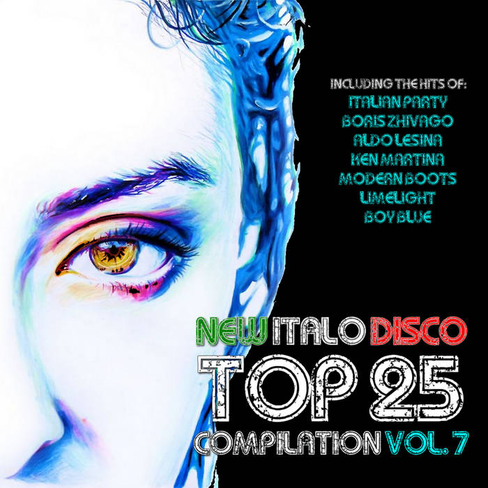 Various - New Italo Disco Top 25 Vol. 7 | Beach Club Records