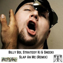Billy Boi, Strategy Ki & Sneeki - Slap An Mc Remix Ft Lady Shocker cover art