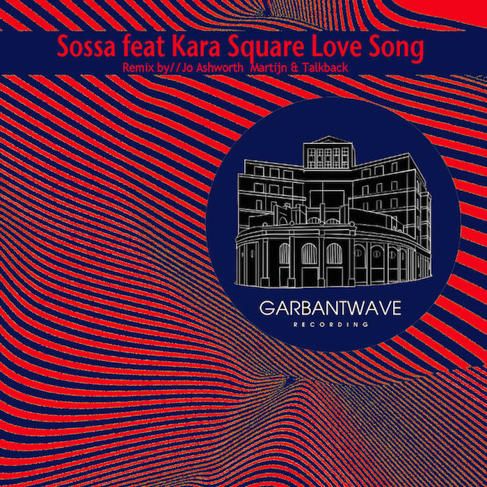 Sossa feat Kara Square – Love Song | DJ Sossa