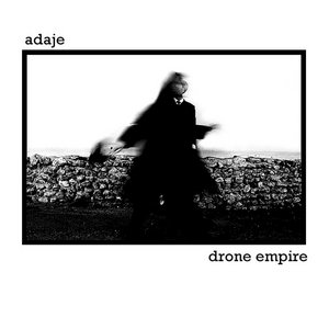 Adaje — Drone Empire