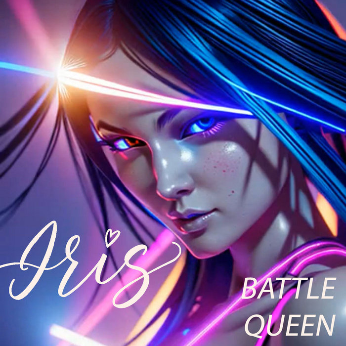 Battle Queen | IRIS