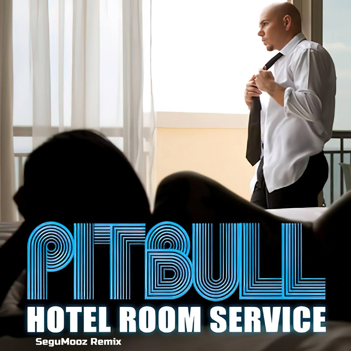 Pitbull Hotel Room Service Segumooz Remix Segumooz Pitbull Hotel Room Service Segumooz Remix Segumooz