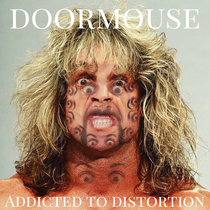 Addicted to Distortion cover art