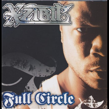 Full Circle | Xzibit