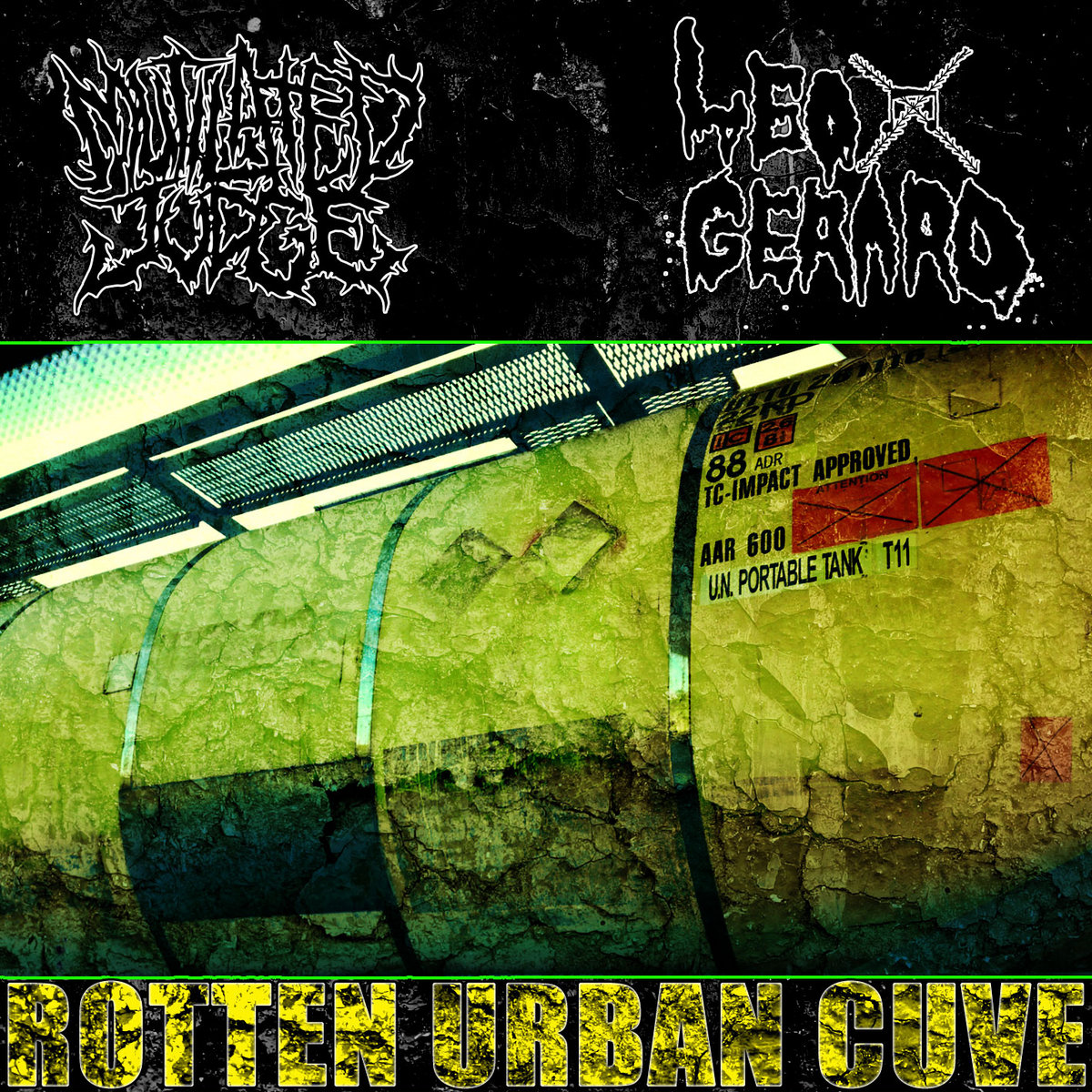 Rotten Urban Cuve (Split w Léo X Gérard) | Mutilated Judge