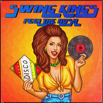 Swing Kings - Feel The Rush cover art
