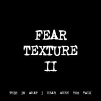 FEAR TEXTURE II [TF00050] cover art