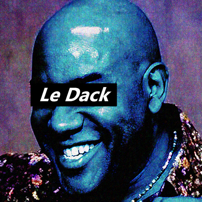 Le Dack | Le Dack