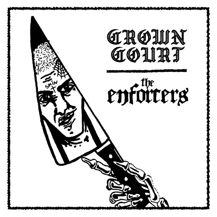 Crown Court/ The Enforcers | Crown Court | Crossbar Records