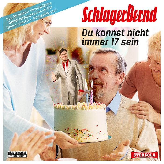 Du kannst nicht immer 17 sein SchlagerBernd Stereola Du kannst nicht immer 17 sein SchlagerBernd Stereola