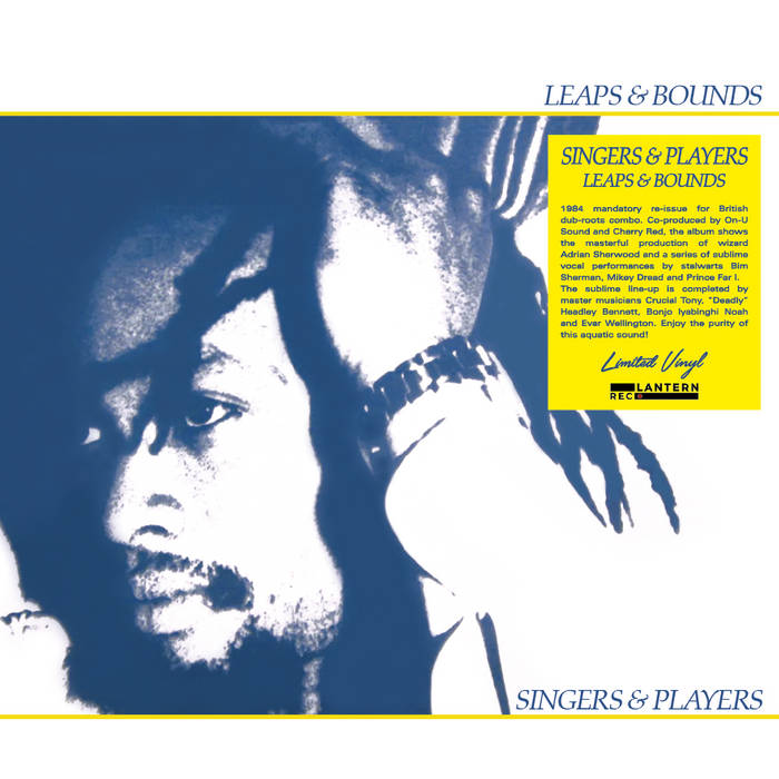 Singers & Players - Leaps & Bounds ダブ LEAPS & BOUNDS” | SINGERS & PLAYERS | Lantern Editions