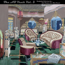 The AB Vault Vol. 3: Handpicked Selections by Rich Thomas a.k.a. Mint Biscuit cover art