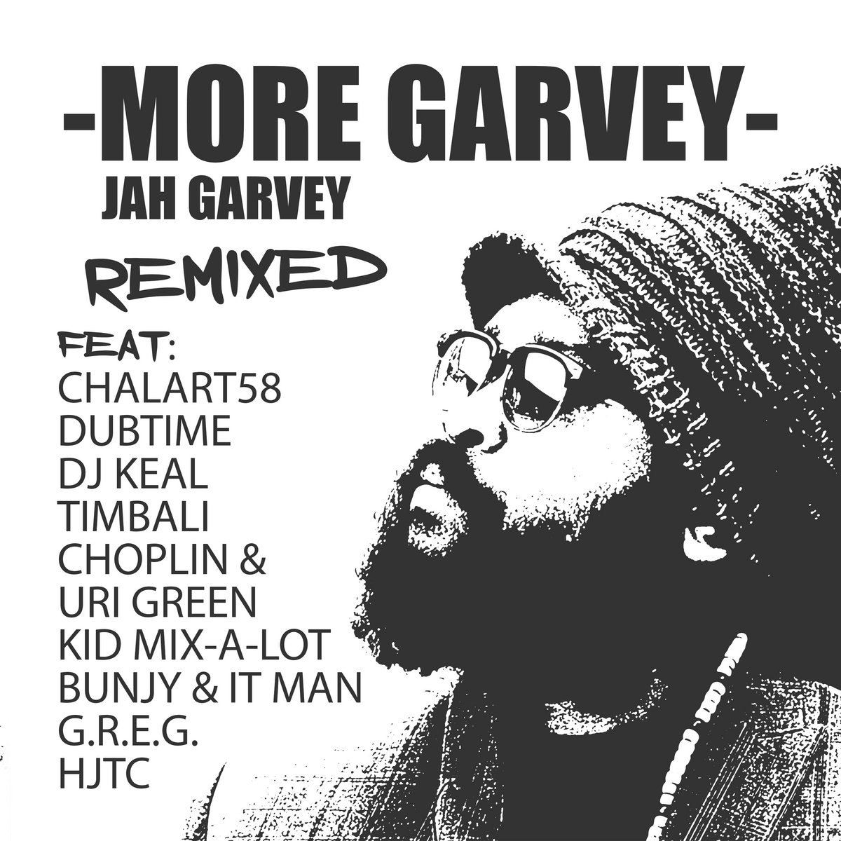 More Garvey Remixed