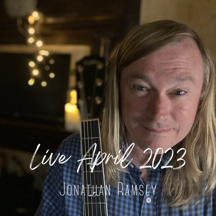 Live April 2023 Jonathan Ramsey