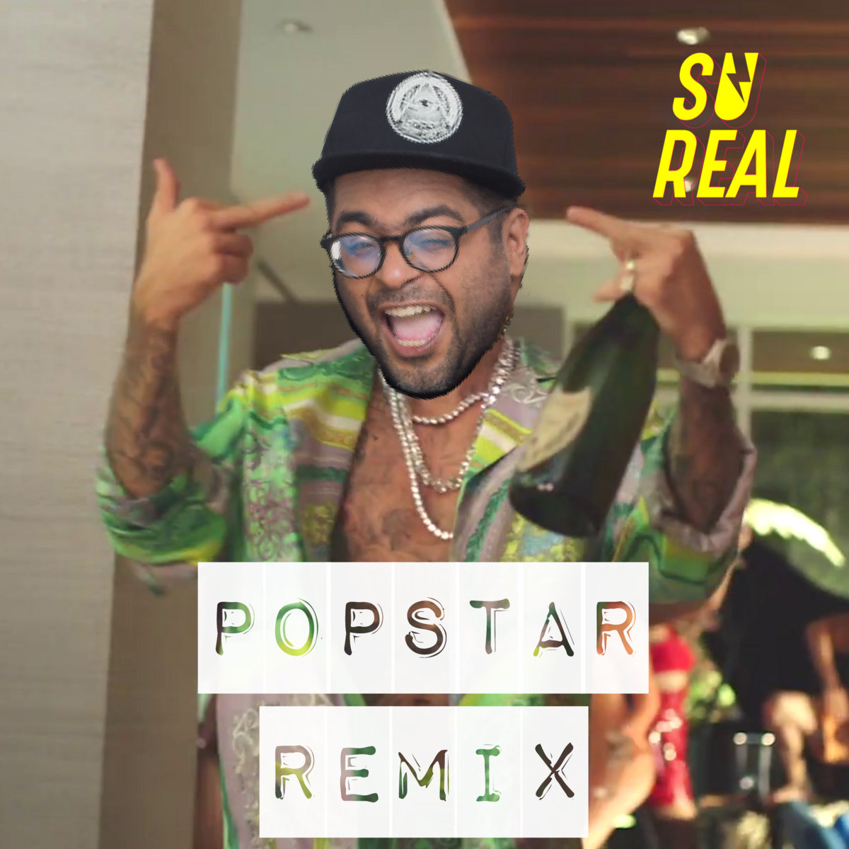 Su Real – Popstar – DJ Khaled ft. Drake (Su Real's F​*​CKed It Up Flip)