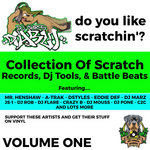 Do You Like Scratchin'? - VOLUME ONE
