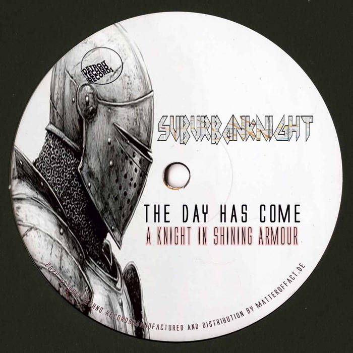 A Knight In Shining Armour | Suburban Knight | Detroit Techno Records