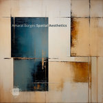 Spatial Aesthetics EP