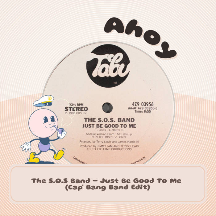 Just Be Good To Me (Cap' Bang Band Edit) Ahoy Captain' Edits
