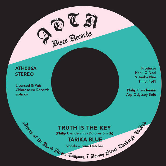 Truth is the Key / Dreamflower | Tarika Blue | Athens Of The North
