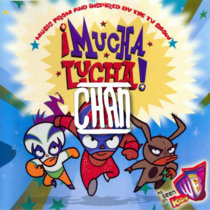 Chicos De Barrio - Mucha Lucha (Chan Remix) cover art