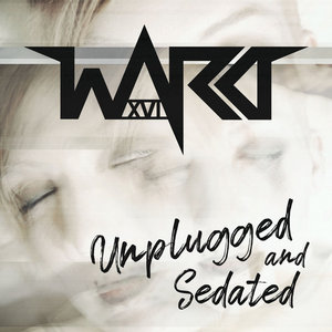 Ward XVI Unplugged and Sedated EP cover