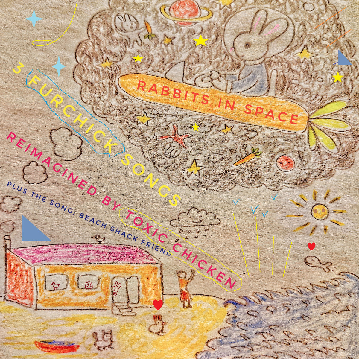 Toxic Chicken – Rabbits in Space