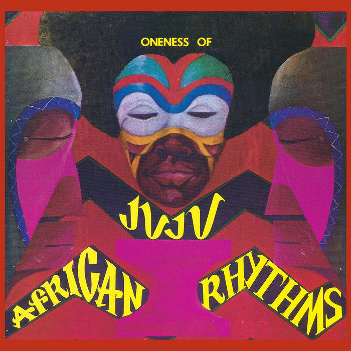 African Rhythms | Oneness of Juju