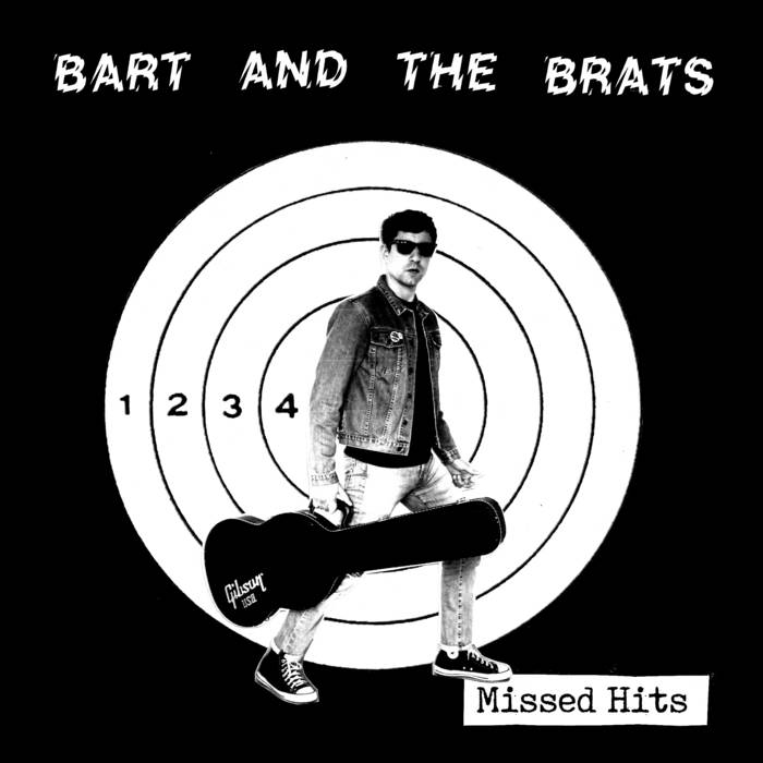 Missed Hits LP - Sweet Time Records 2025 | Bart and the Brats