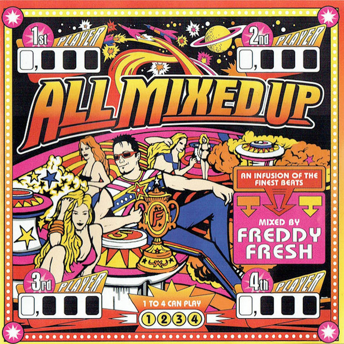 Freddy Fresh - All Mixed Up Breaks, Big Beat Mix | Freddy Fresh