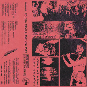 More Blood On Brighton BeachHollow Hand, The New Eves, Sean Thompson's Weird Ears cover