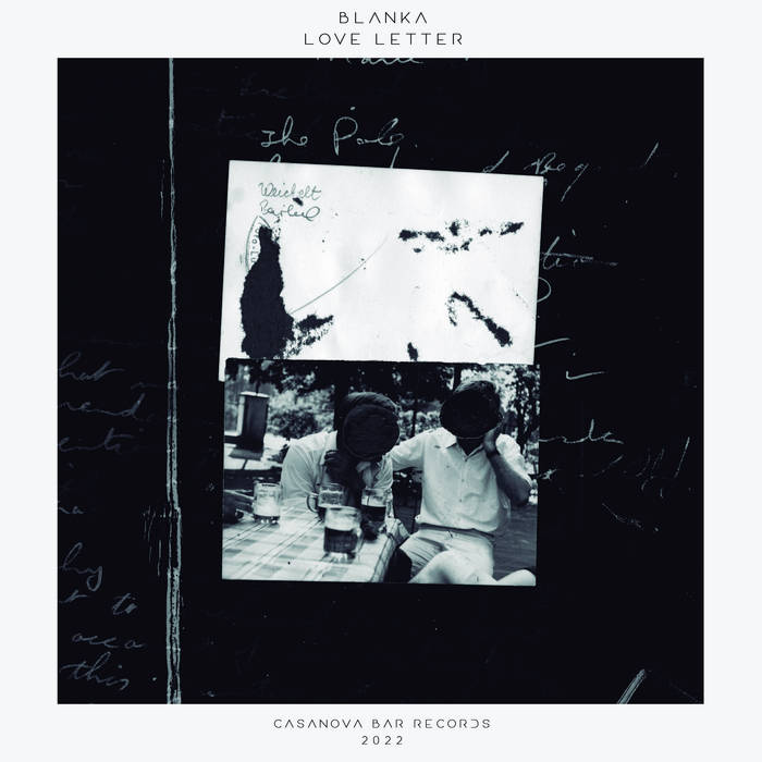 Love Letter | BLANKA | Casanova Bar Records