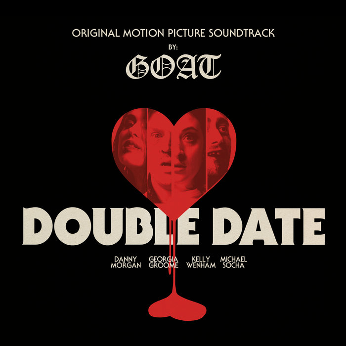 Double Date (OST) - Goat - Bandcamp