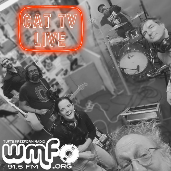 Cat TV Live on WMFO | Cat TV