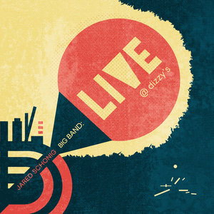Big Band: Live at Dizzy’s cover