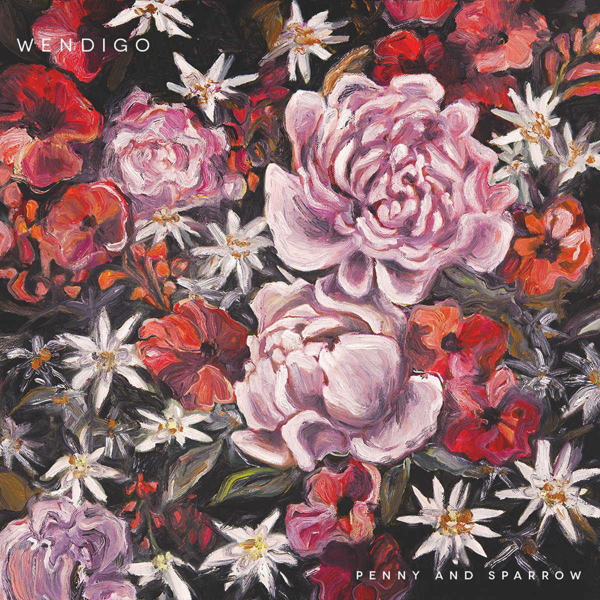 Wendigo Penny & Sparrow Penny and Sparrow