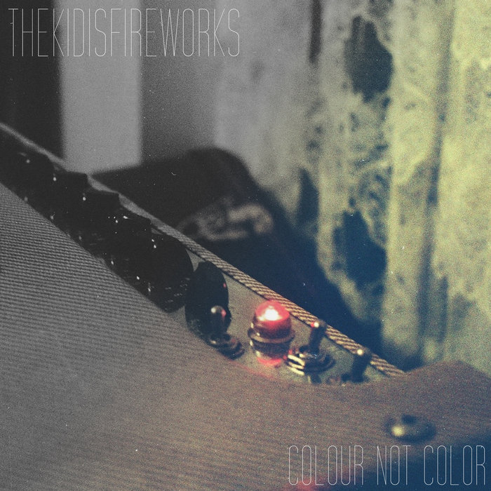 Colour not Color | thekidisfireworks