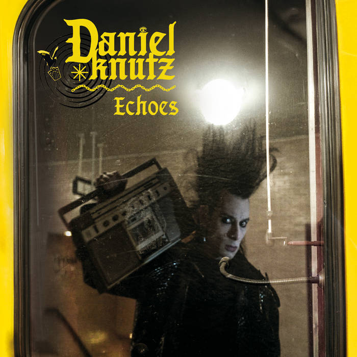 Echoes (Album) | Daniel Knutz