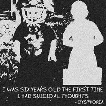 NU Digital Series 01: Dysphoria - I Was Six Years Old The First Time I Had Suicidal Thoughts cover art