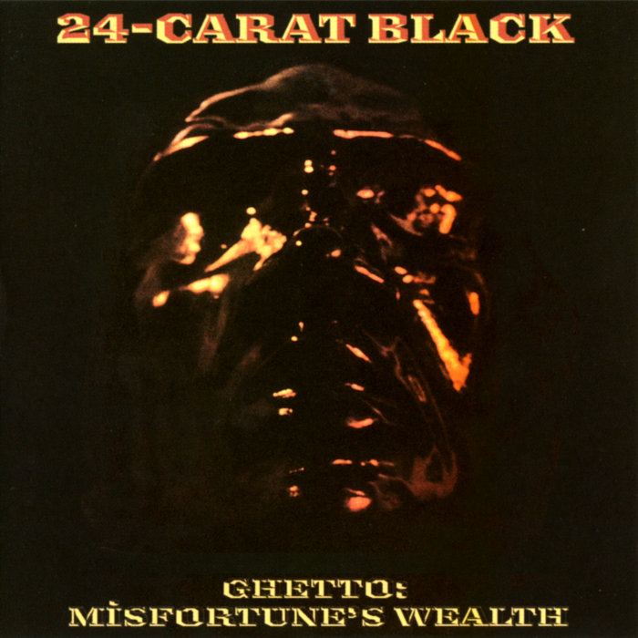 THE 24-CARAT BLACK GHETTO レコード a2979150283_5.jpg